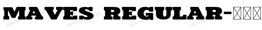 Maves Regular字体转换